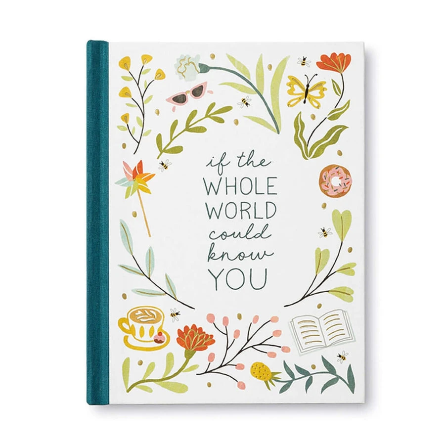 if the world could know you